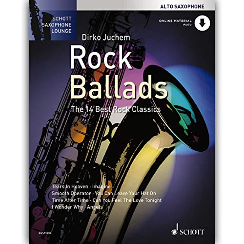 Rock Ballads: Die 14 besten Rockklassiker. Alt-Saxophon. (Schott Saxophone Lounge)